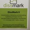 DissMark II Conference and Project Fair, 11-14 Oct 2007, Tallinn